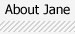 About Jane