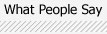 What People Say
